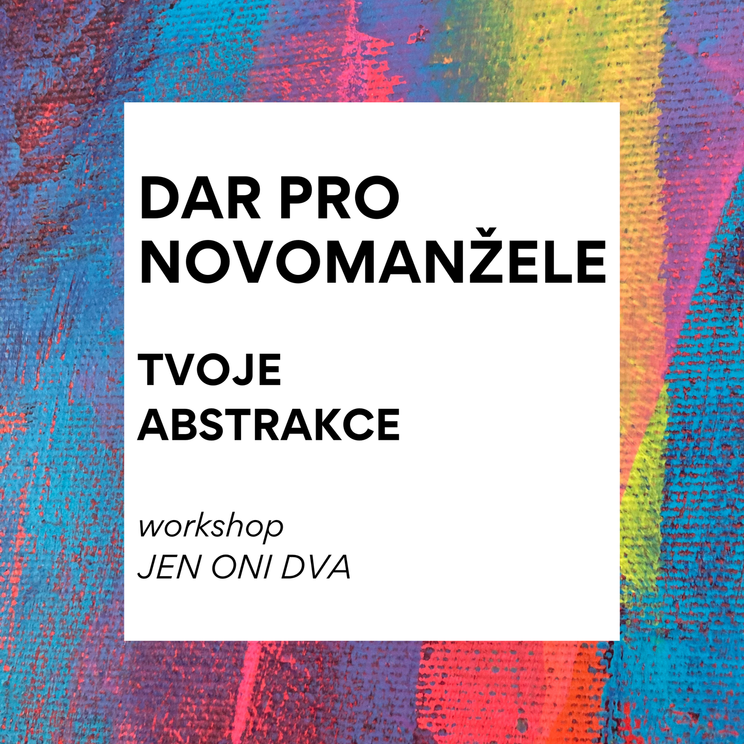 Svatební obraz - abstrakce pro novomanžele